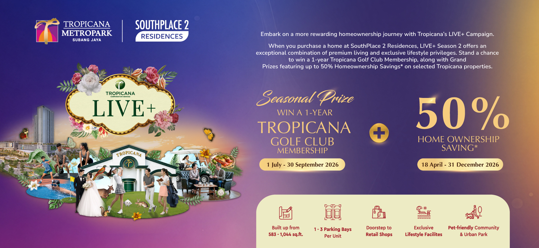 Tropicana Metropark Promotion